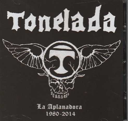 TONELADA / La aplanadora (1980 - 2014)