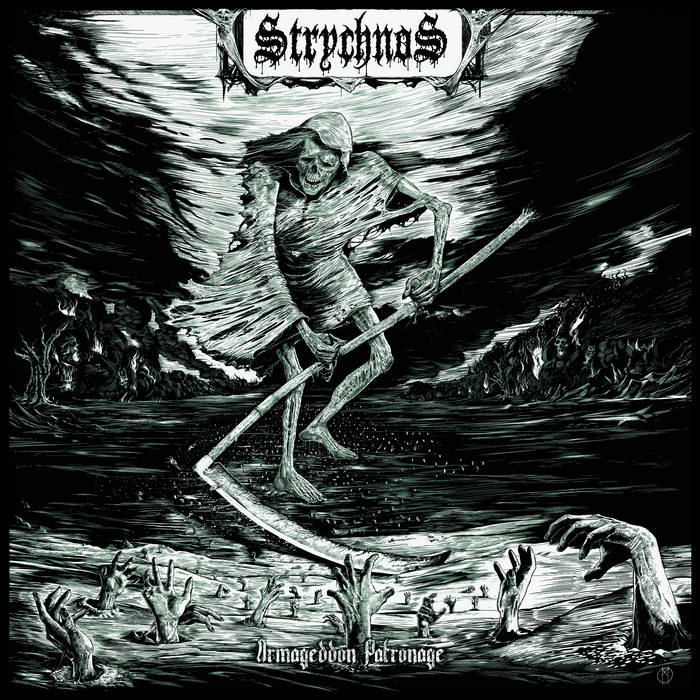 STRYCHNOS / Armageddon Patronage
