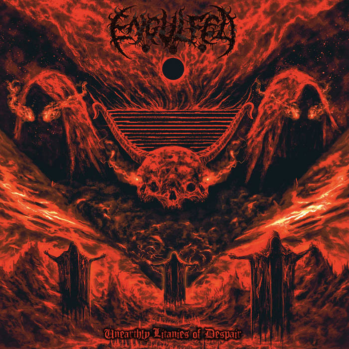 ENGULFED / Unearthly Litanies of Despair