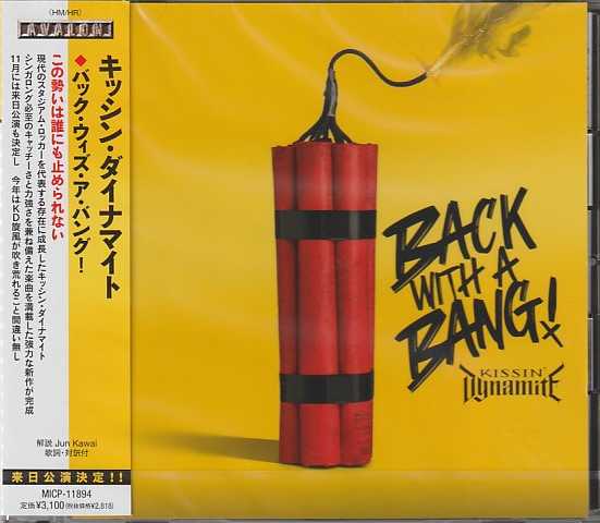 KISSIN' DYNAMITE / Back with a Bang ! (Ձj