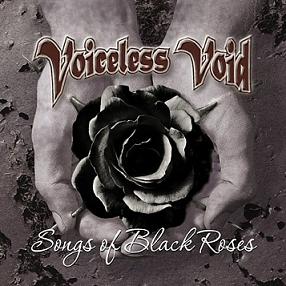 VOICELESS VOID / Songs of Black Rose