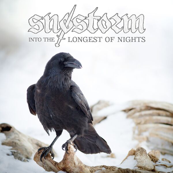 SNOSTORM / Into the Longest of Nights (digi)