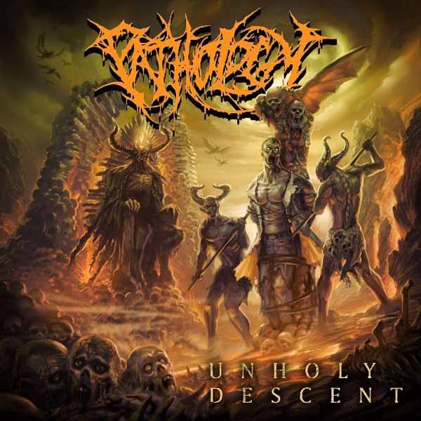 PATHOLOGY / Unholy Descent @NEWI