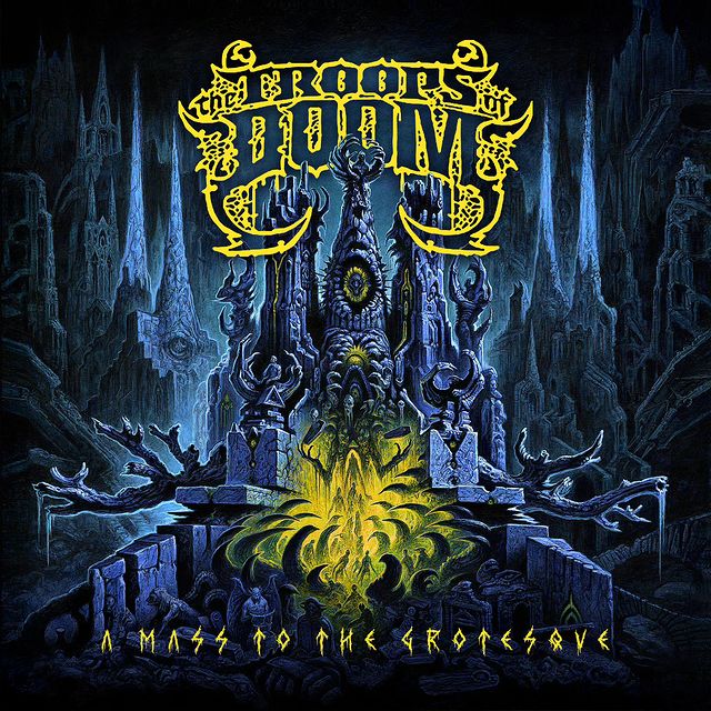 THE TROOPS OF DOOM / A Mass To The Grotesque (slip)