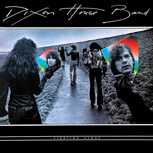 DIXON HOUSE BAND / Fighting Alone (2024 reissue)