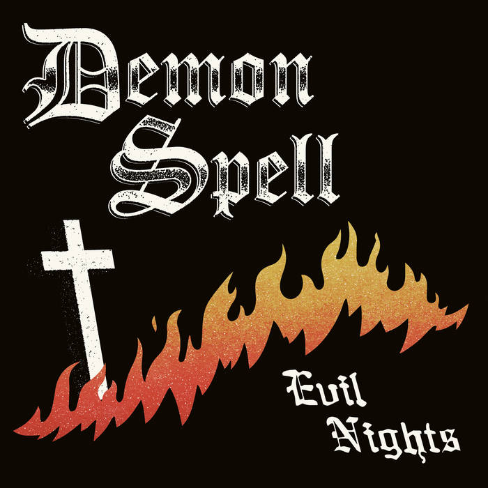 DEMON SPELL / Evil Nights