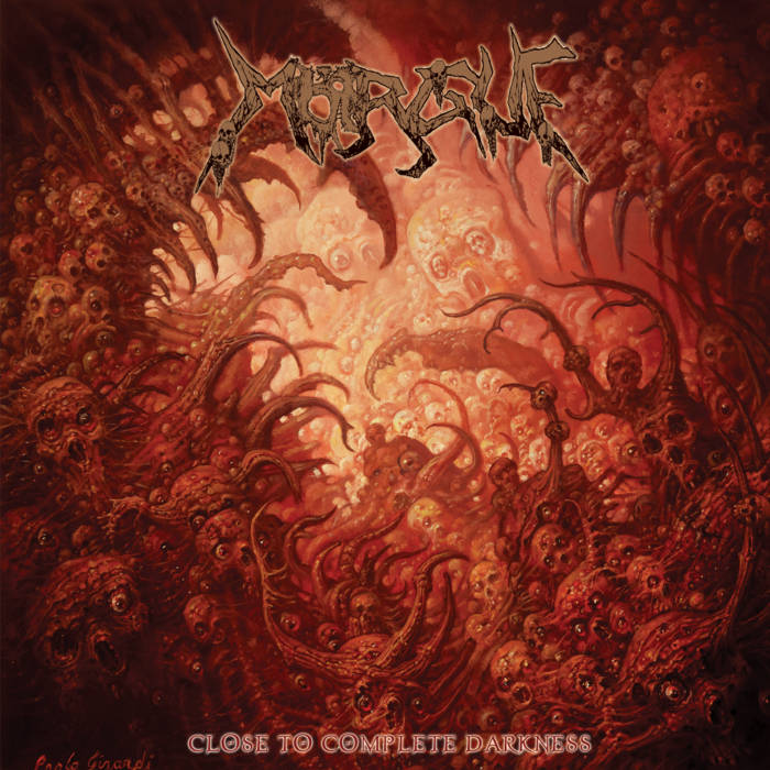 MORGUE / Close to Complete Darkness
