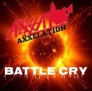 AXXELATION / Battle Cry (LEANZ[VVIj