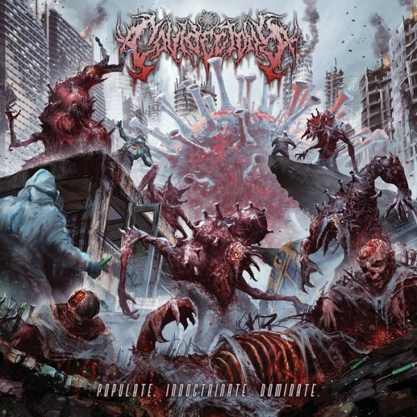 COVIDECTOMY / Populate Indoctrinate Dominate
