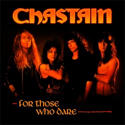 CHASTAIN / For Those Who Dare - 30th Anniversary Edition (2020 reissue)