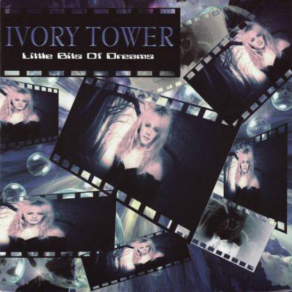 IVORY TOWER / Little Bits Of Dreams (j[W[W[YHair MetalI)
