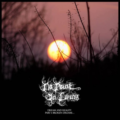 No Point in Living / Dream and Reality (2CD SET)