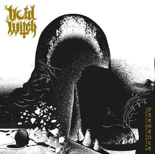 VOID WITCH / Horripilating Presence