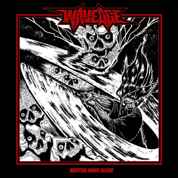 WAVEDGE / Martial Wave Slash (THRASH METALVIj