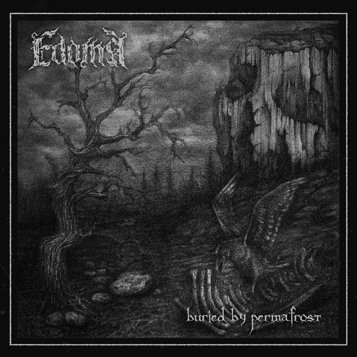 EDOMA / Buried By Permafrost