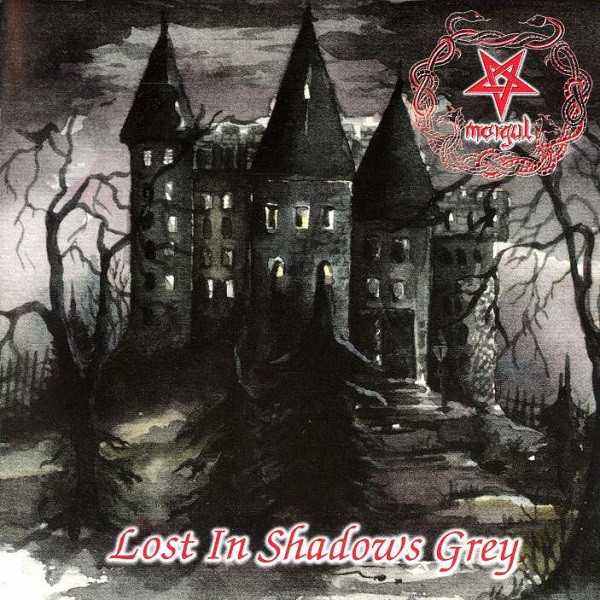 MORGUL (Norway) / Lost in Shadows Grey (1997/2024 reissue)
