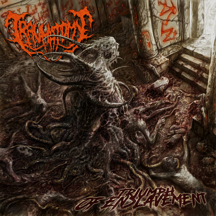 TRAUMATOMY / Triumph of Enslavement (NEW !)