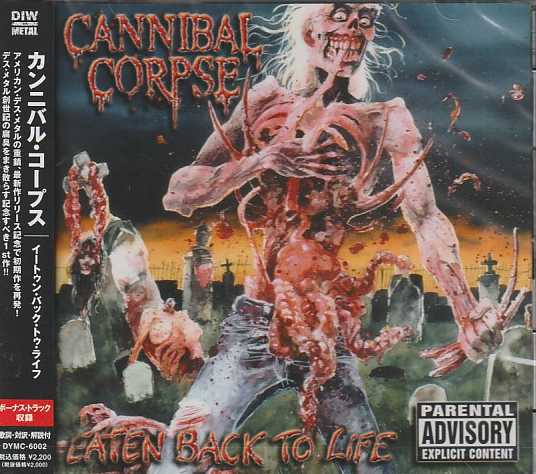CANNIBAL CORPSE / Eaten back to Life (/DYMC6002j
