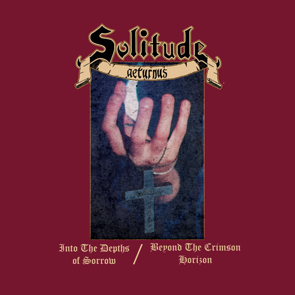 SOLITUDE AETURNUS / Into the Depth of Sorrow + Beyond the Crimson Horizon (2CD/digi)