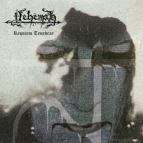 NEHEMAH / Requiem Tenebrae (slip/2022 reissue)