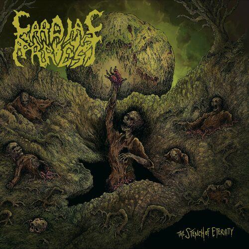 CARDIAC ARREST / The Stench of Eternity 