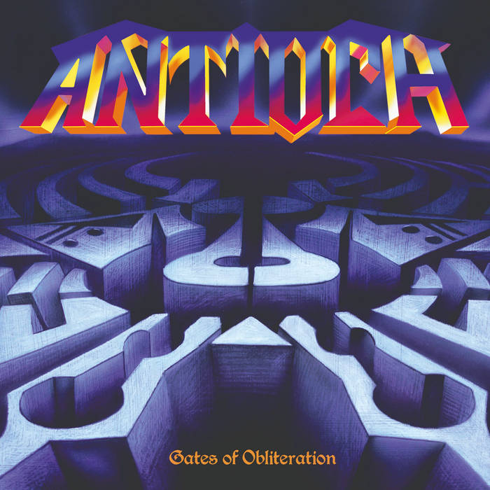 ANTIOCH / Gates of Obliteration 