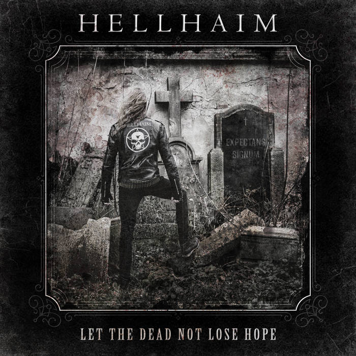 HELLHAIM / Let the Dead Not Lose Hope