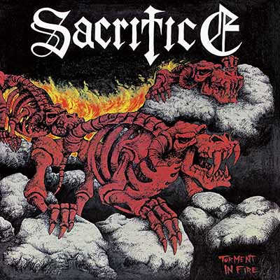 SACRIFICE - Torment in Fire LP