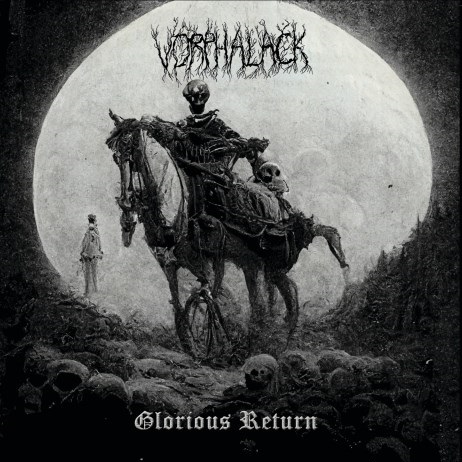 VORPHALACK / Glorious Return