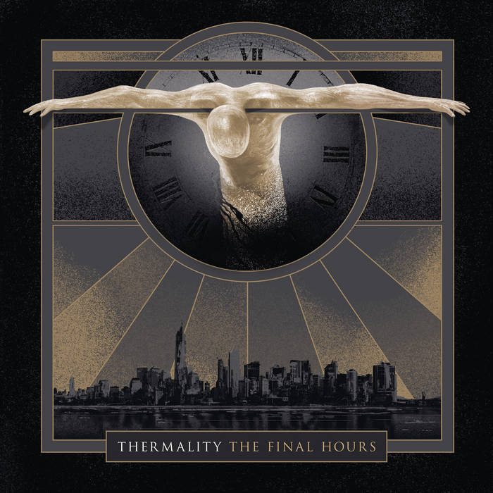 THERMALITY / The Final Hours (great SWEDEN fXIj