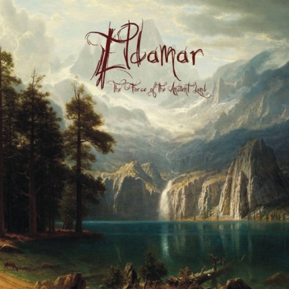 ELDAMAR / The Force of the Ancient Land