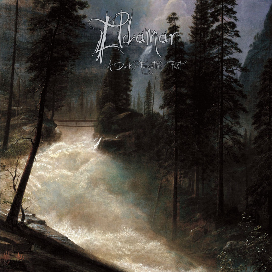 ELDAMAR / A Dark Forgotten Past