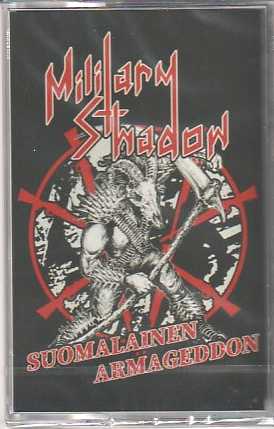 MILITARY SHADOW / Suomalainen Armageddon (TAPE)