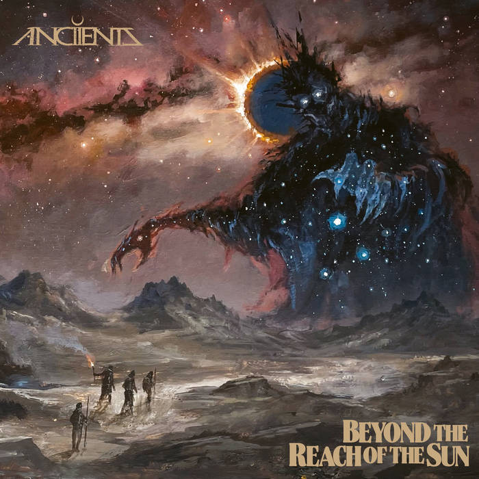ANCIIENTS / Beyond the Reach of the Sun (digi)