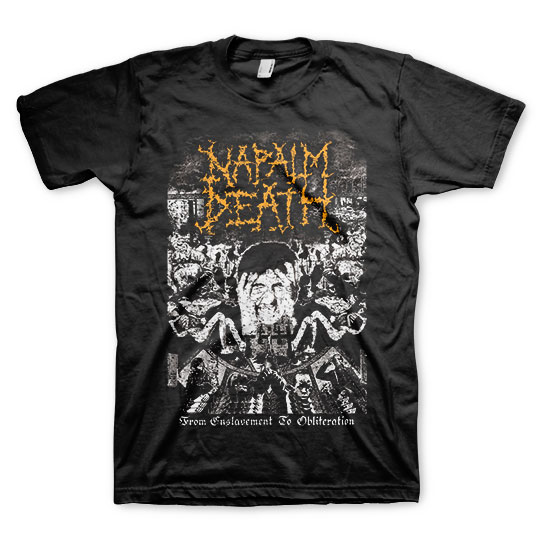 NAPALM DEATH / From Enslavement To Obliteration T-Shirt
