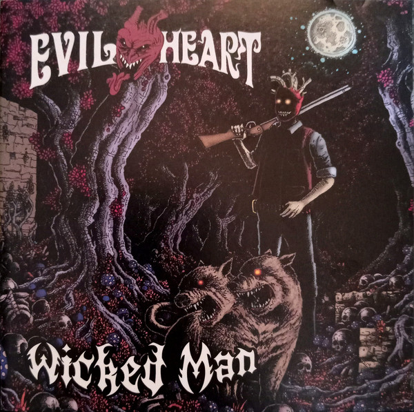 EVIL HEART / Wicked Man (slip)