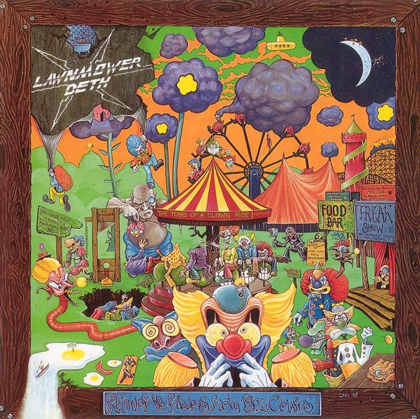 LAWNMOWER DETH / Return of the Fabulous Metal Bozo Clowns (Áj