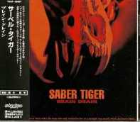 SABER TIGER / Brain Drain (Áj