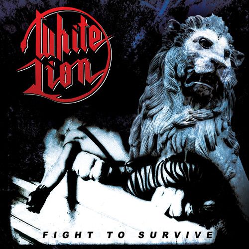 WHITE LION / Fight to Survive (digi/2022 reissue)