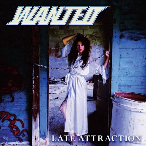 WANTED / Late Attraction (2024 reissue)