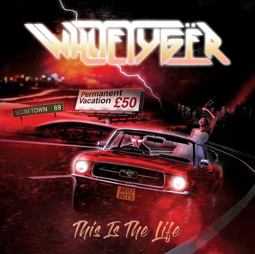 WHITE TYGER / This Is The Life (2022/2024 reissue) UK Glam/Hair MetalgbvI