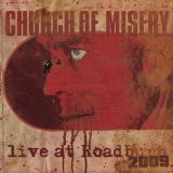 CHURCH OF MISERY / Live at Roadburn 2009 (digi)