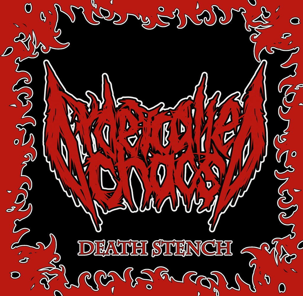 ORDER CALLED CHAOS / Death Stench (Japan Death Metalj[J}[j