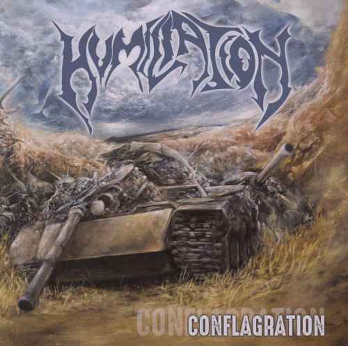 HUMILIATION / Conflagration (NEW !!)