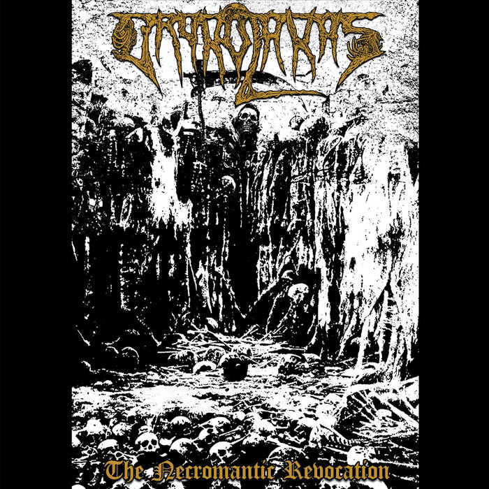 VRYKOLAKAS / The Necromantic Revocation