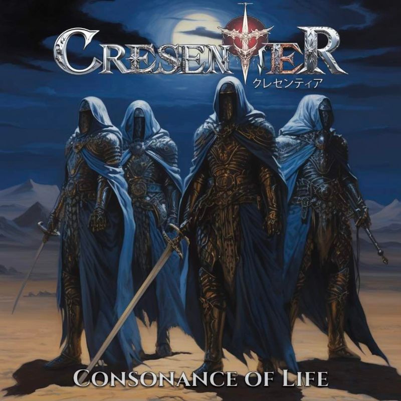CRESENTIER / Consonance of Life (^C̃fBbNp[Ifr[IjBlazious !