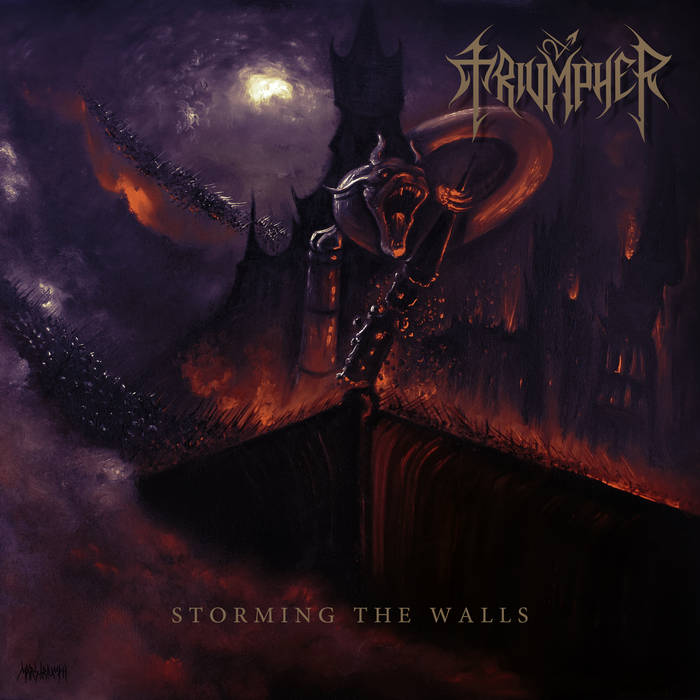 TRIUMPHER / Storming The Walls (EՁIIj