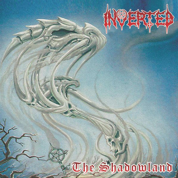 INVERTED / The Shadowland@i2017 reissue)