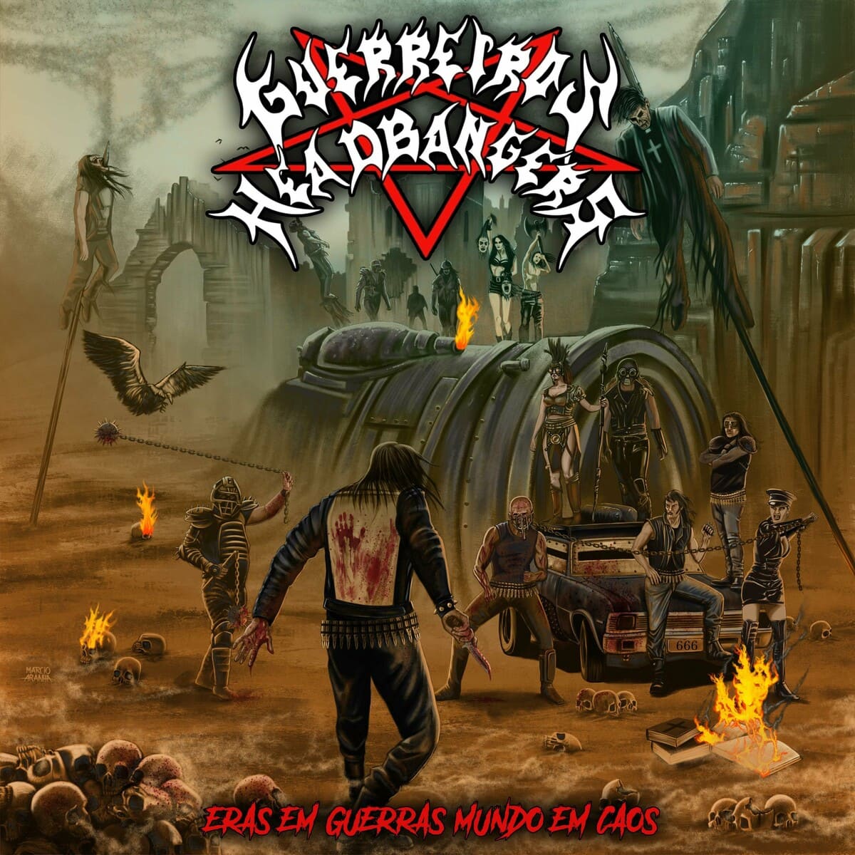 GUERREIROS HEADBANGERS / Eras em Guerras Mundo em Caos