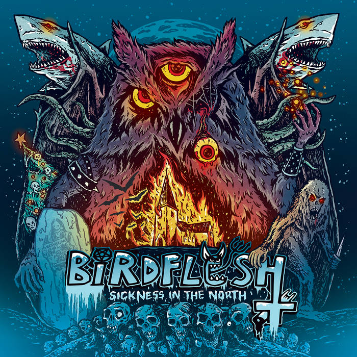 BIRDFLESH / Sickness in the North (digi)